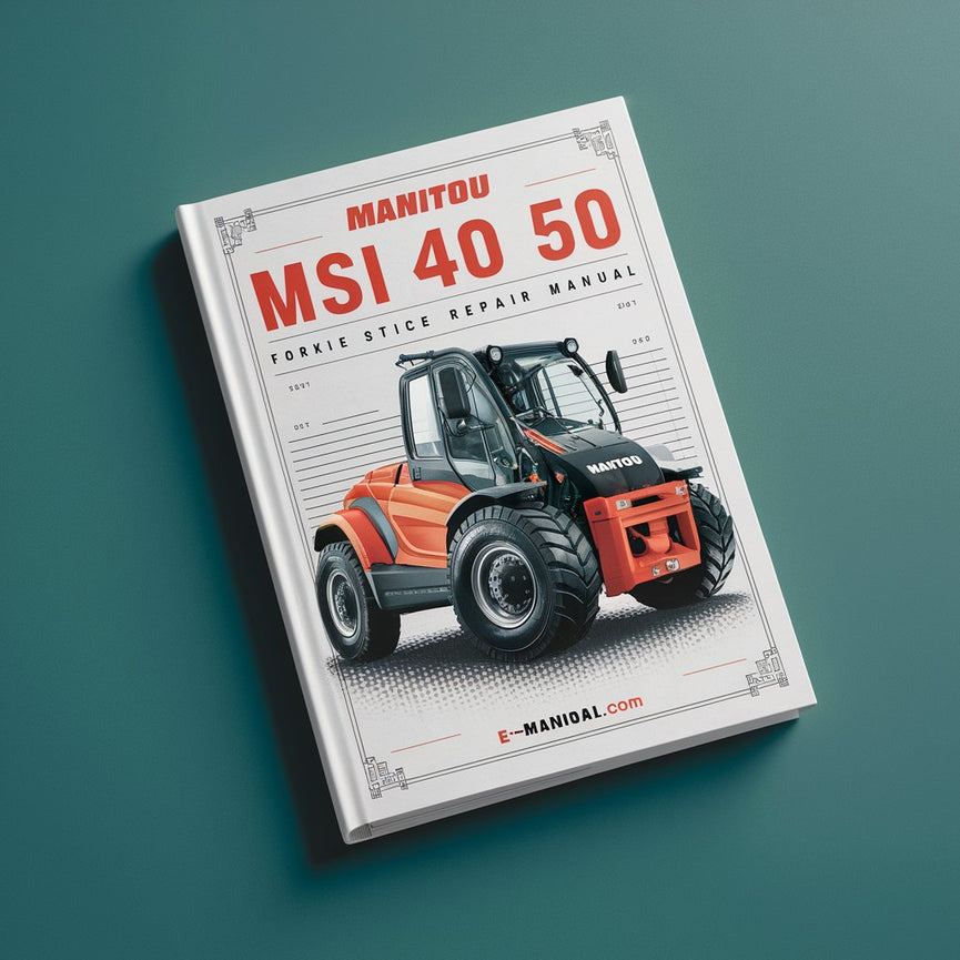 Manual de servicio y reparación de montacargas Manitou MSI 40 50