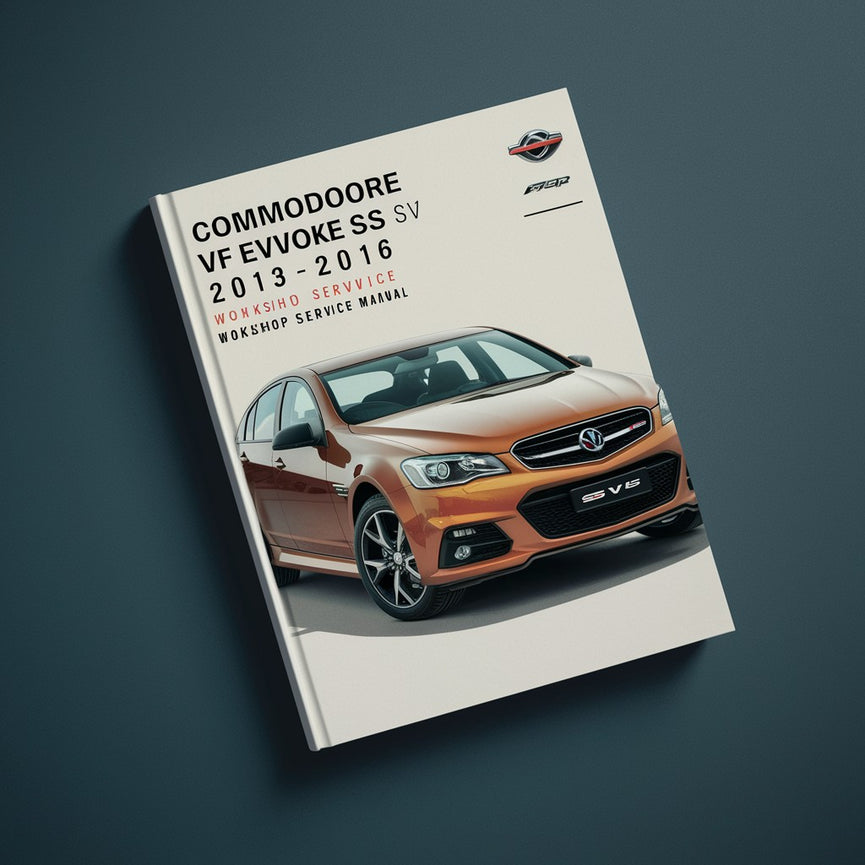 Manual de servicio y taller del Commodore VF EVOKE SS SV6 2013-2016