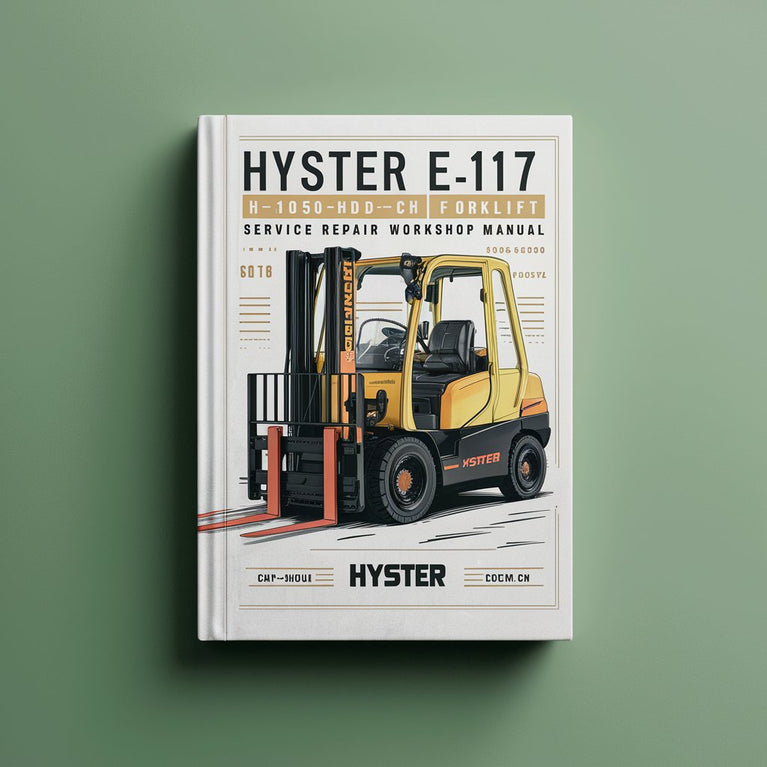 Manual de taller de reparación y mantenimiento de montacargas Hyster E117 (H1050HD-CH H1150HD-CH)