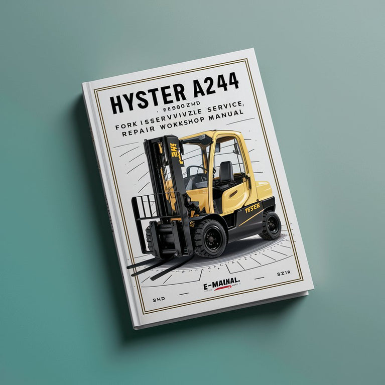 Manuel d'atelier de réparation et d'entretien du chariot élévateur Hyster A244 (BE80ZHD BE100ZHD)