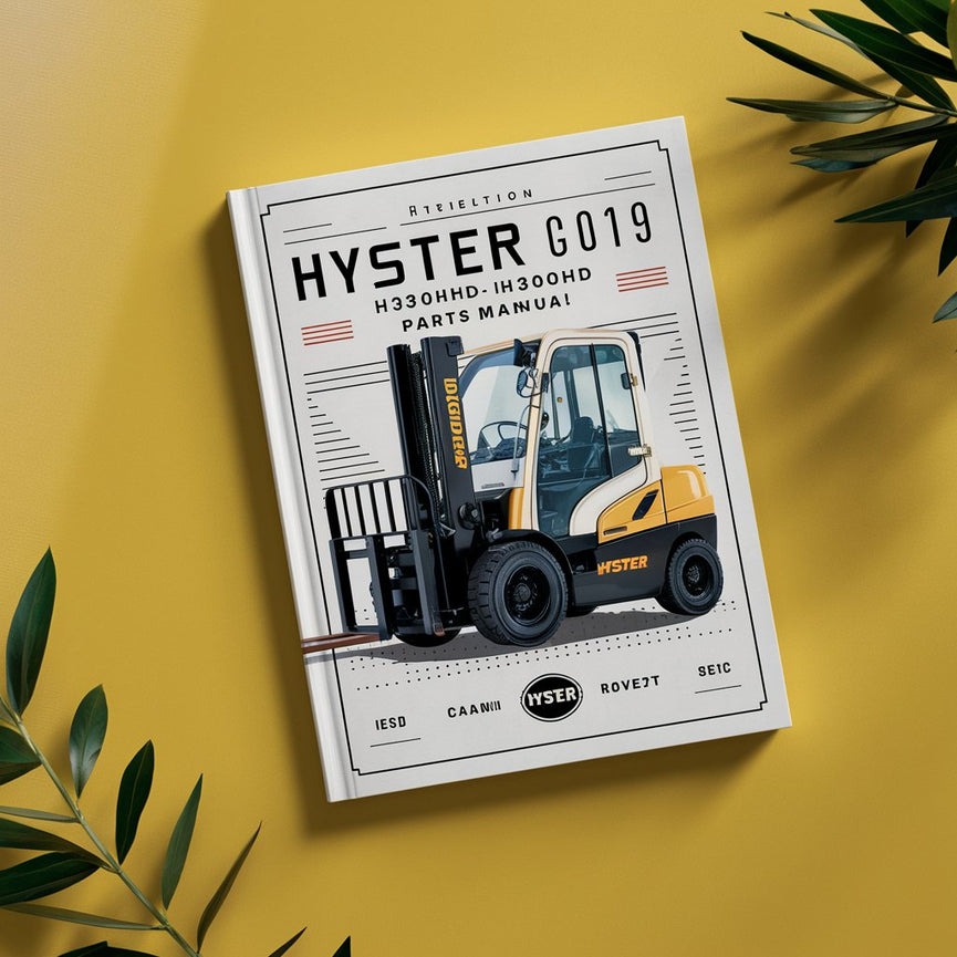 Manuel des pièces détachées pour chariot élévateur Hyster G019 (H300HD H330HD H360HD H360HD-12EC)