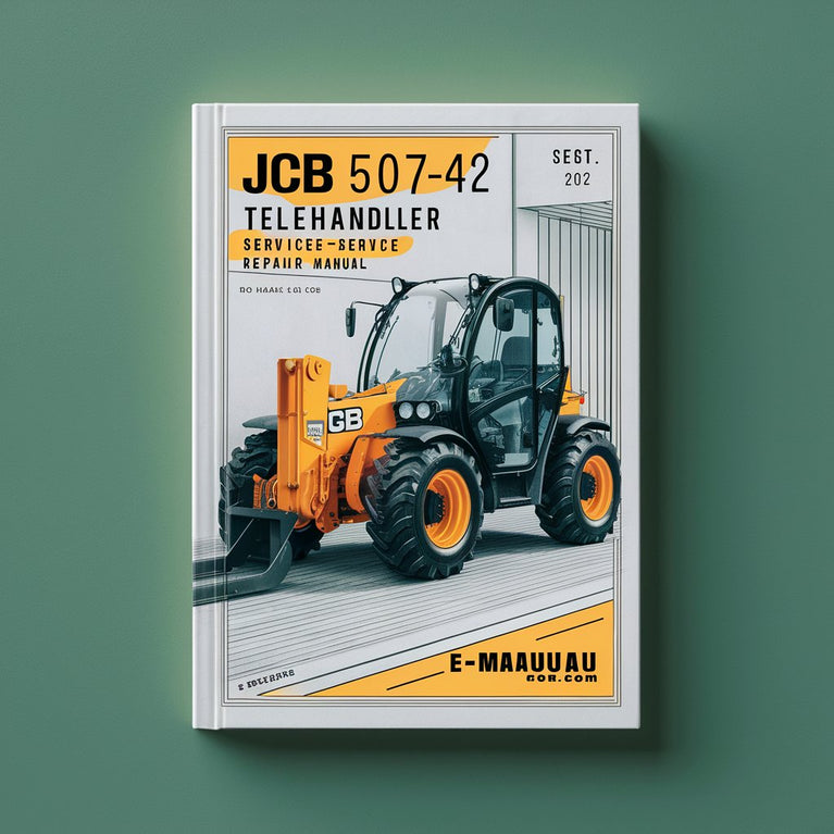 JCB 507-42 Telehandler Service Repair Manual