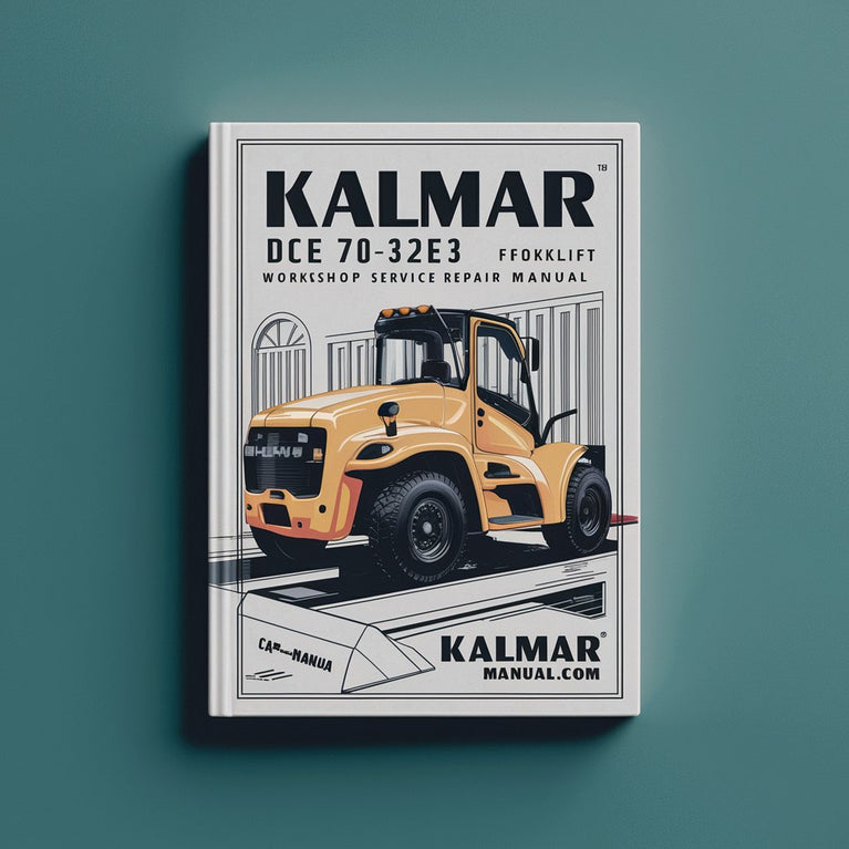 Kalmar DCE 70-32E3 Forklift Workshop Service Repair Manual