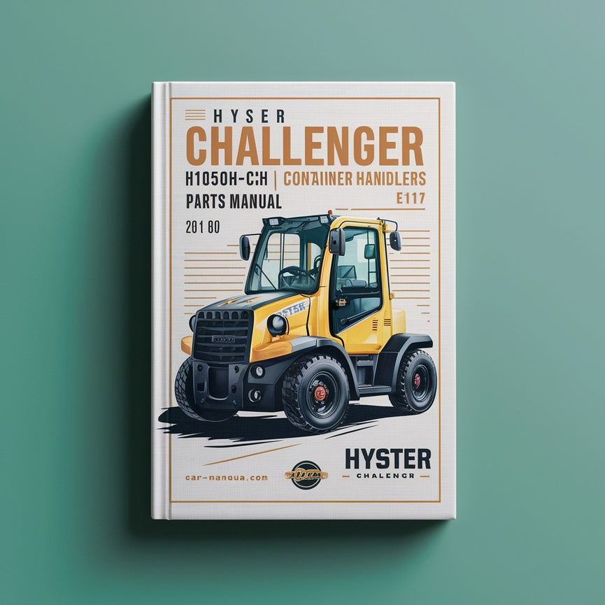 Manual de piezas para manipuladores de contenedores Hyster Challenger H1050HD-CH H1150HD-CH (E117)