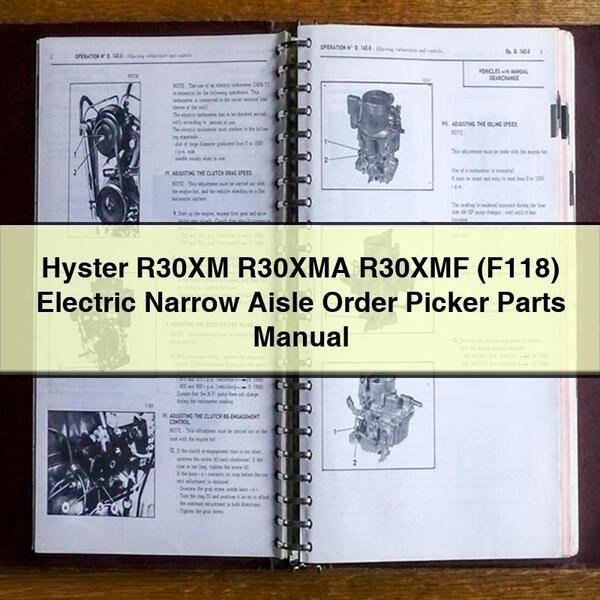 Manual de piezas del recogedor de pedidos eléctrico para pasillos estrechos Hyster R30XM R30XMA R30XMF (F118)