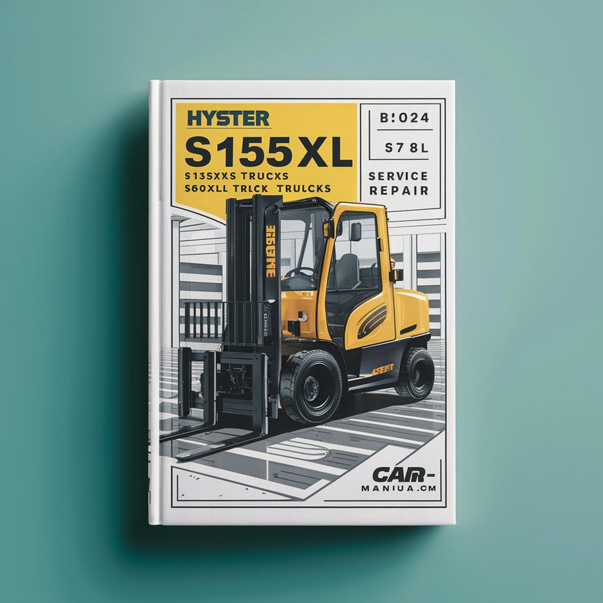 Manual de servicio y reparación de carretillas elevadoras Hyster S135XL2 S155XL2 S135XL S155XL S6.00XL S7.00XL (B024)