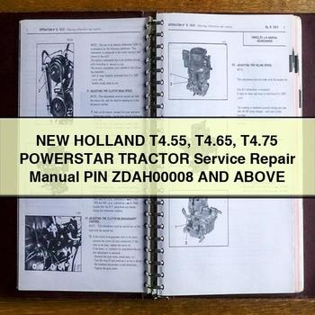 New Holland T4.55 T4.65 T4.75 POWERSTAR Tractor Service Repair Manual PIN ZDAH00008 And Above