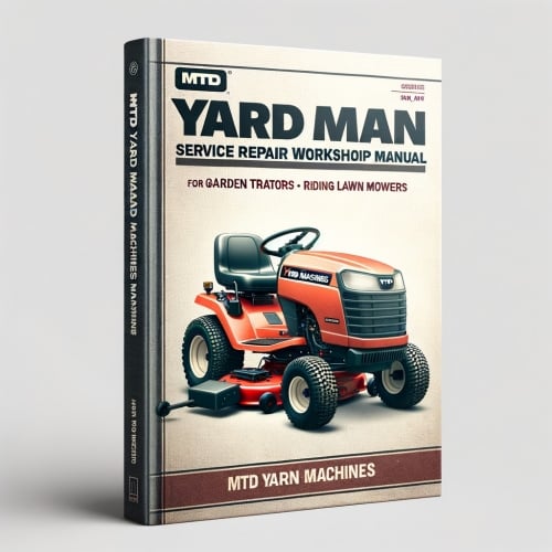 MTD Yard Machines Yardman Service Repair Workshop Manual for Garden Tractors Riding Lawn Mowers PDF Download