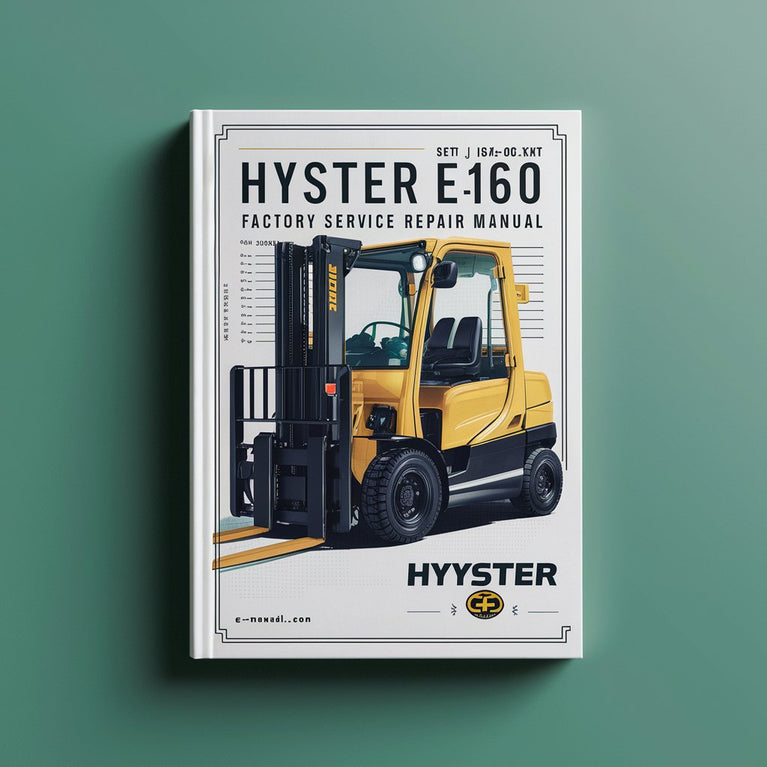 Manuel de réparation et d'entretien d'usine du chariot élévateur Hyster E160 J1.60XMT