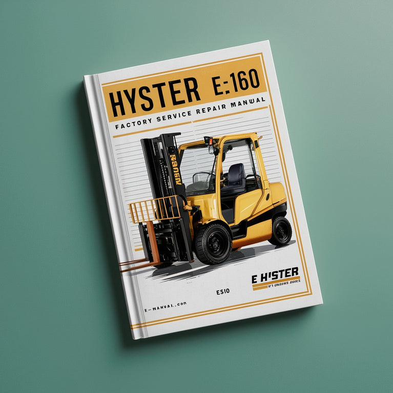 Hyster E160 J1.80XMT Forklift Factory Service Repair Manual