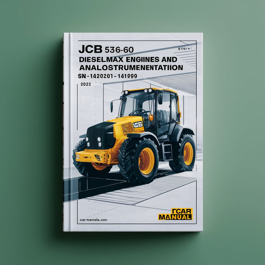 JCB 536-60 DIESELMAX Engines And ANALOGUE CAB INSTRUMENTATION SN 1422000-1441999 Service Repair Manual