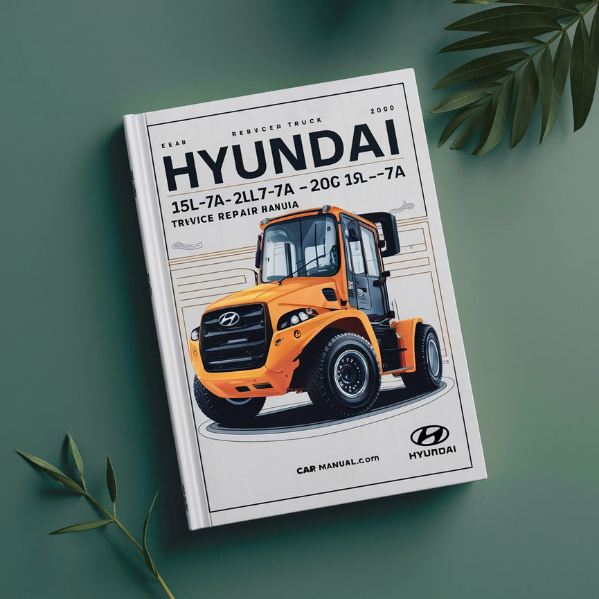 Manual de servicio y reparación de carretillas elevadoras Hyundai 15L-7A 18L-7A 20L-7A 15G-7A 18G-7A 20G-7A