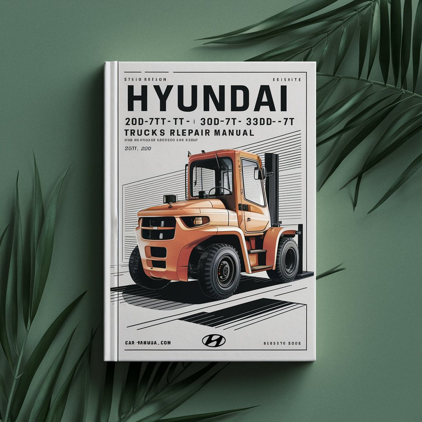 Manual de servicio y reparación de carretillas elevadoras Hyundai 20DF-7T 25DF-7T 30DF-7T 33DF-7T