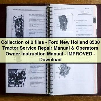 Collection de 2 fichiers - Manuel de réparation et d'entretien du tracteur Ford New Holland 8530 et manuel d'instructions du propriétaire - Amélioré - PDF