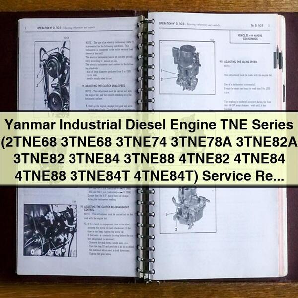 Manuel d'atelier de réparation et d'entretien du moteur diesel industriel Yanmar série TNE (2TNE68 3TNE68 3TNE74 3TNE78A 3TNE82A 3TNE82 3TNE84 3TNE88 4TNE82 4TNE84 4TNE88 3TNE84T 4TNE84T)