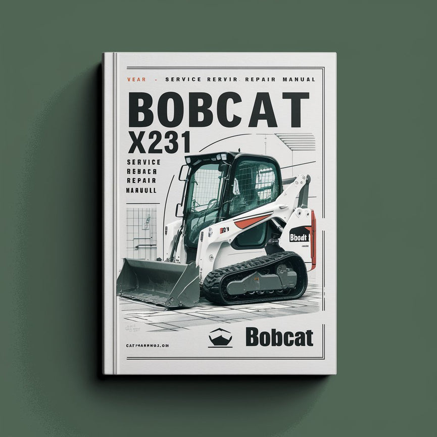 Bobcat X231 Mini Excavator Service Repair Manual