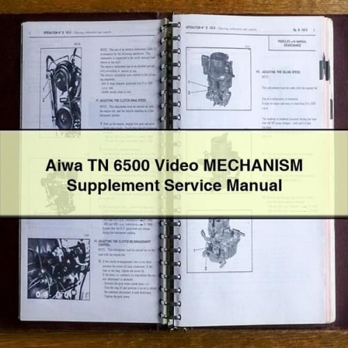 Manual de reparación y servicio complementario del MECANISMO de video Aiwa TN 6500