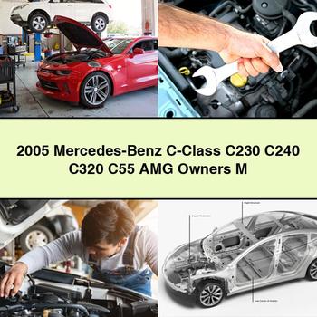 Propriétaires de Mercedes-Benz Classe C C230 C240 ​​C320 C55 AMG 2005 M