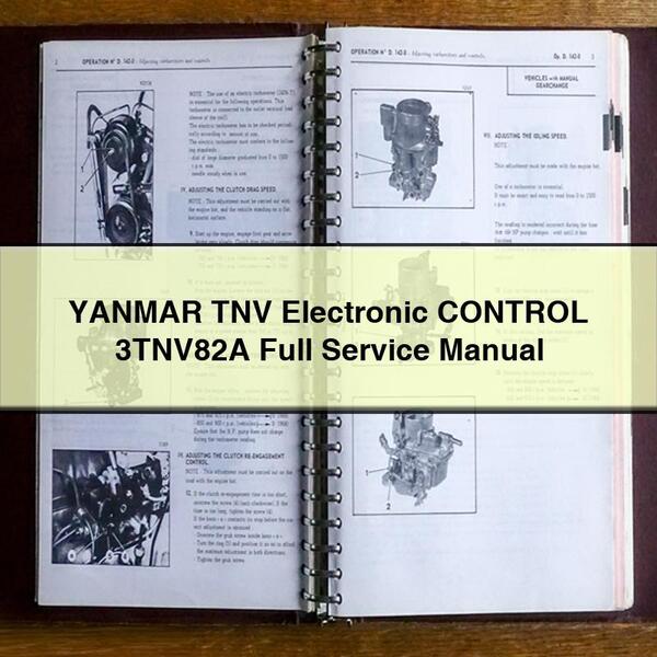 YANMAR TNV Electronic CONTROL 3TNV82A Full Service Repair Manual