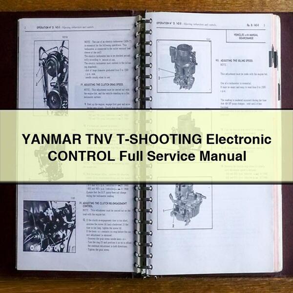 YANMAR TNV T-SHOOTING Electronic CONTROL Full Service Repair Manual