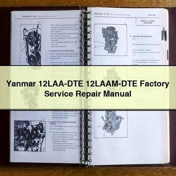 Yanmar 12LAA-DTE 12LAAM-DTE Factory Service Repair Manual