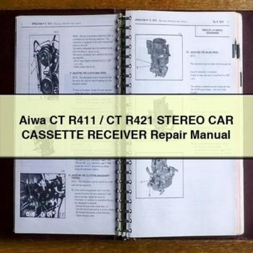 Aiwa CT R411 / CT R421 Stereo CAR CASSETTE Receiver Repair Manual PDF Download