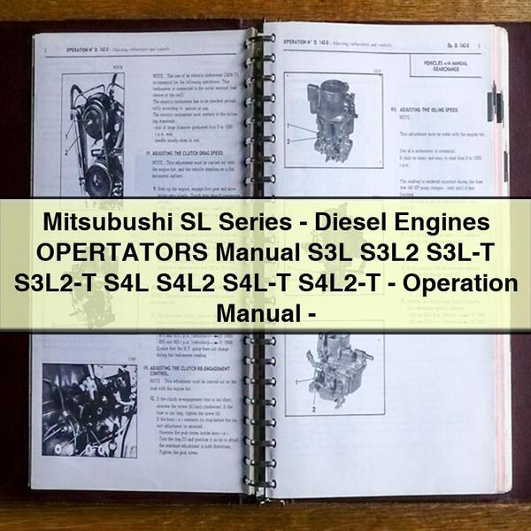 Manuel d'utilisation des moteurs diesel Mitsubishi série SL S3L S3L2 S3L-T S3L2-T S4L S4L2 S4L-T S4L2-T-PDF