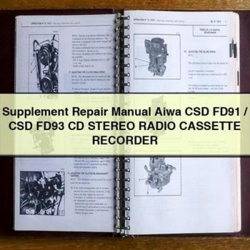 Supplement Repair Manual Aiwa CSD FD91 / CSD FD93 CD Stereo RADIO CASSETTE RECORDER PDF Download