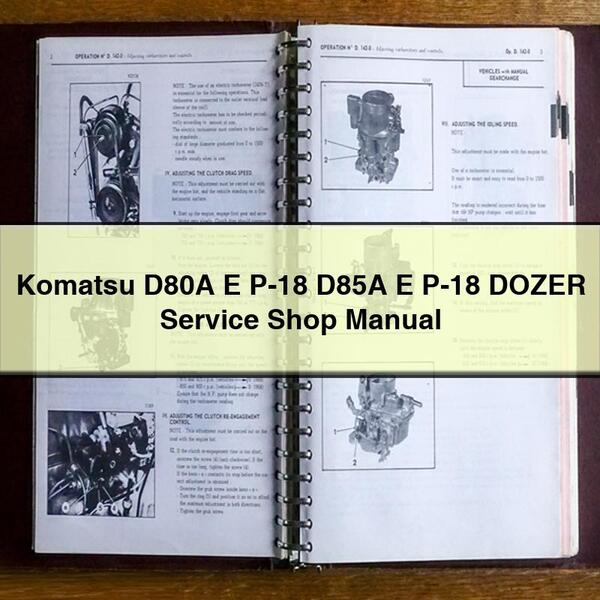 Komatsu D80A E P-18 D85A E P-18 DOZER Service Shop Manual