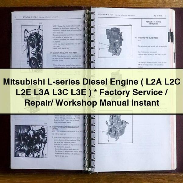 Manual de taller, reparación y servicio de fábrica del motor diésel de la serie L de Mitsubishi (L2A L2C L2E L3A L3C L3E)