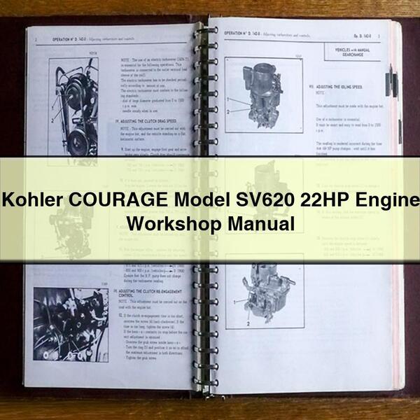 Manuel d'atelier du moteur Kohler COURAGE modèle SV620 22HP