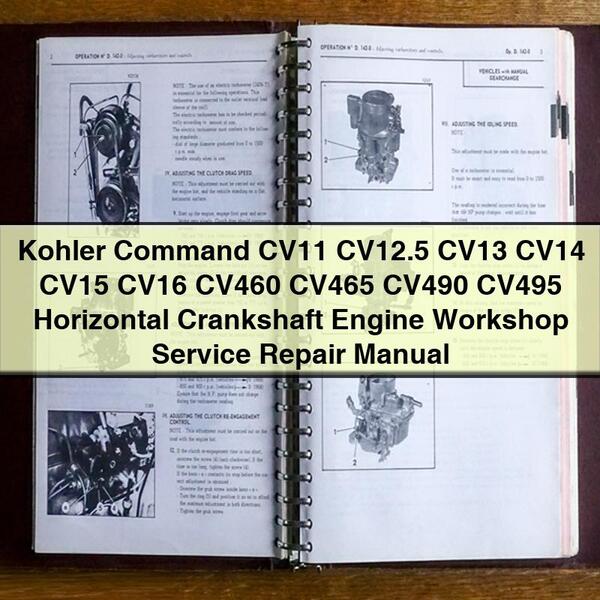 Kohler Command CV11 CV12.5 CV13 CV14 CV15 CV16 CV460 CV465 CV490 CV495 Horizontal Crankshaft Engine Workshop Service Repair Manual