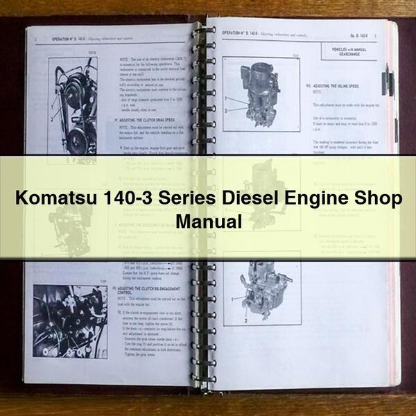 Manuel d'atelier du moteur diesel Komatsu série 140-3