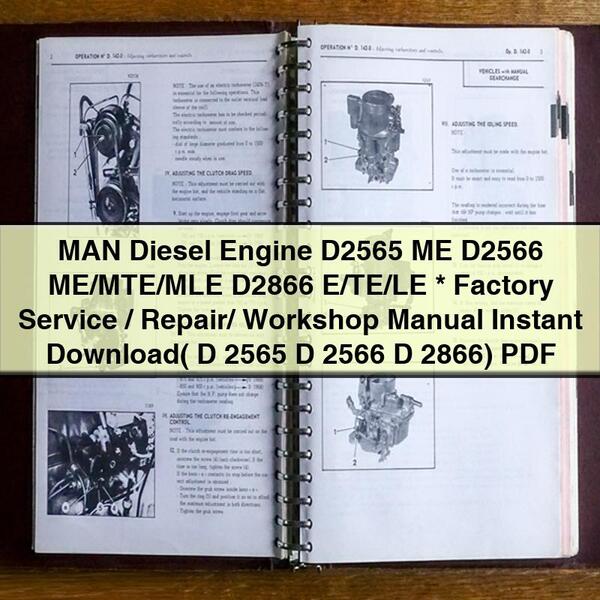 Manual de taller, reparación y servicio de fábrica del motor diésel MAN D2565 ME D2566 ME/MTE/MLE D2866 E/TE/LE (D 2565 D 2566 D 2866)