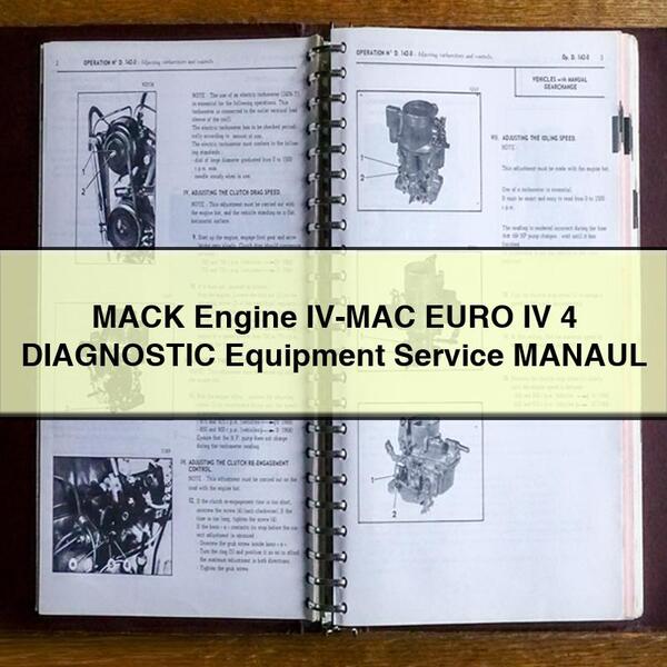 Manuel d'entretien de l'équipement de diagnostic MACK Engine IV-MAC EURO IV 4