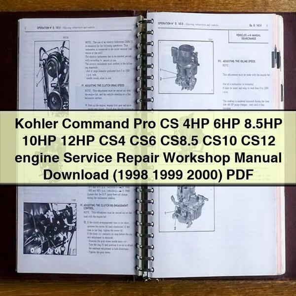 Manuel d'atelier de réparation et d'entretien du moteur Kohler Command Pro CS 4HP 6HP 8.5HP 10HP 12HP CS4 CS6 CS8.5 CS10 CS12 (1998 1999 2000)