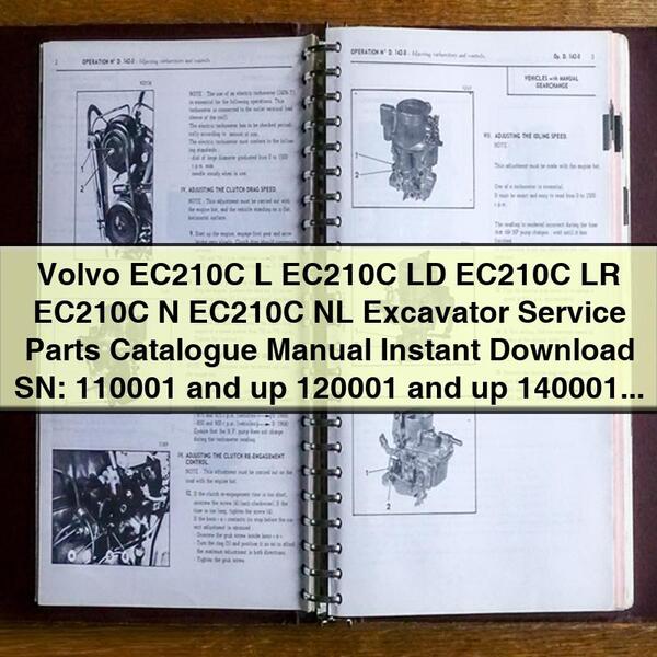 Catálogo de piezas de servicio de excavadoras Volvo EC210C L EC210C LD EC210C LR EC210C N EC210C NL SN: 110001 y superiores 120001 y superiores 140001 y superiores