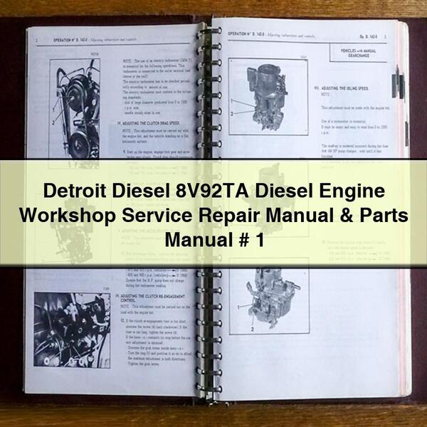 Manuel de réparation et d'entretien du moteur diesel Detroit Diesel 8V92TA et manuel des pièces détachées # 1