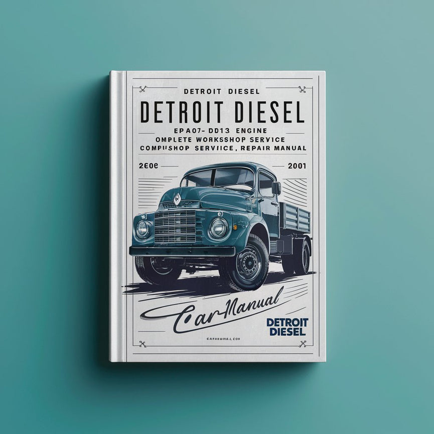 Detroit Diesel EPA07 EPA10 DD13 DD15 Engine Complete Workshop Service Repair Manual