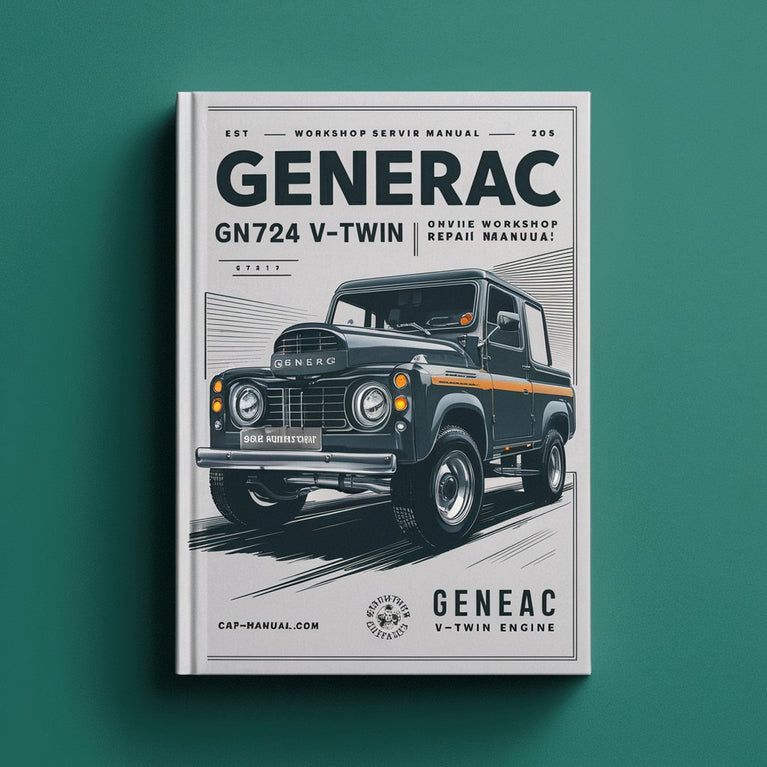 Manuel de réparation et d'entretien du moteur Generac GN724 V-Twin OHVI