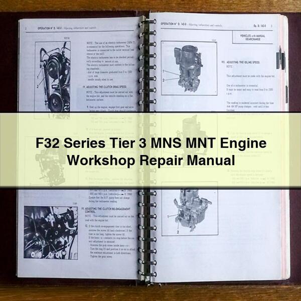 Manual de reparación de taller del motor MNS MNT de nivel 3 de la serie F32