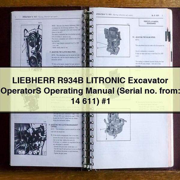 Manual de instrucciones del operador de excavadora LIEBHERR R934B LITRONIC (N.º de serie: 14 611) #1