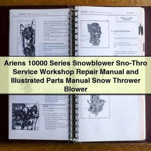 Ariens 10000 Series Snowblower Service and Parts Manual (PDF Download)