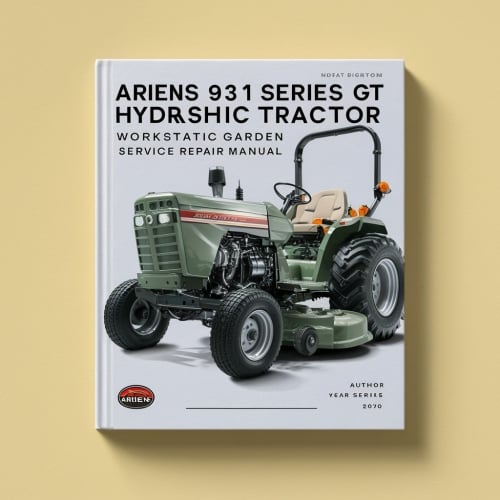 Ariens 931 Series GT Hydrostatic Garden Tractor Service Manual