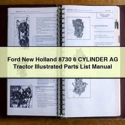 Ford New Holland 8730 6 CYLINDER AG Tractor ILLUSTRATED Parts List Manual PDF Download