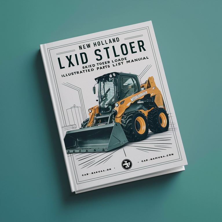 New Holland LX885 Skid Steer Loader Parts Manual