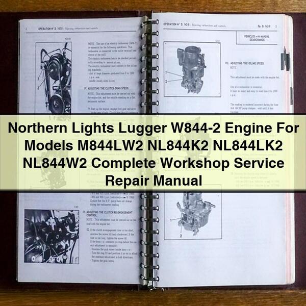 Manual de reparación y servicio de taller completo para motor Northern Lights Lugger W844-2 para modelos M844LW2 NL844K2 NL844LK2 NL844W2