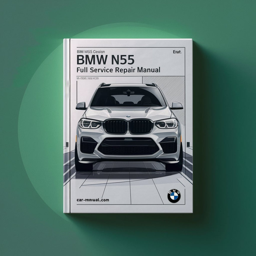 Manual de reparación y servicio completo del motor BMW N55