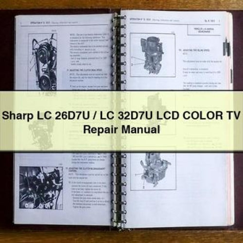 Sharp LC26D7U/LC32D7U LCD TV Repair Manual