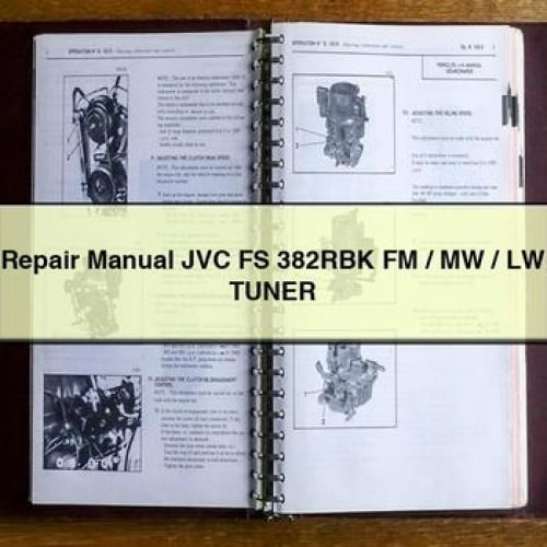 Repair Manual JVC FS 382RBK FM / MW / LW TuneR PDF Download